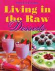 Image for Living in the Raw Desserts