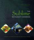 Image for The Sublime Restaurant cookbook