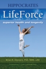 Image for Hippocrates lifeforce  : superior health and longevity