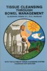Image for Tissue Cleansing Through Bowel Management