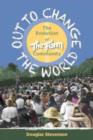 Image for Out to change the world  : the evolution of The Farm community