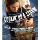 Image for Cookin&#39; up a storm  : sea stories and recipes from Sea Shepherd&#39;s anti-whaling campaigns