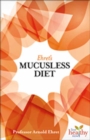 Image for Ehret&#39;s Mucusless Diet