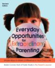 Image for Everyday opportunities for extraordinary parenting