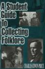 Image for Student Guide to Collecting Folklore