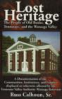 Image for Lost Heritage : The People of Old Butler, Tennessee, and the Watauga Valley