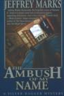Image for The Ambush of My Name : A Silver Dagger Mystery