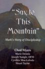 Image for Say to This Mountain