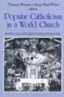 Image for Popular Catholicism in a World Church
