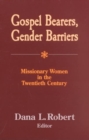 Image for Gospel Bearers, Gender Barriers