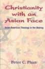 Image for Christianity with an Asian Face