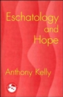 Image for Eschatology and Hope