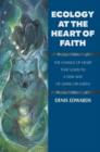 Image for Ecology at the Heart of Faith