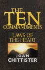 Image for The Ten Commandments : Laws of the Heart