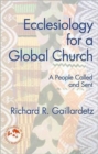 Image for Ecclesiology for a Global Church