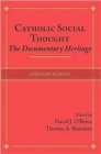 Image for Catholic social thought  : the documentary heritage