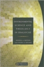 Image for Environmental science and theology in dialogue
