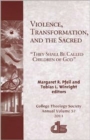 Image for Violence, Transformation, and the Sacred