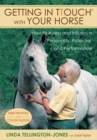 Image for Getting in TTouch with your horse: how to assess and influence personality, potential, and performance