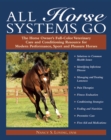 Image for All Horse Systems Go: The Horse Owner&#39;s Full-Color Veterinary Care and Conditioning Resource for Modern Performance, Sport, and Pleasure Horses