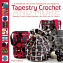 Image for Tapestry Crochet and More : A Handbook of Crochet Techniques and Patterns