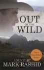 Image for Out of the Wild : A Novel