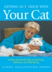 Image for Getting in Ttouch With Your Cat: A New and Gentle Way to Harmony, Behavior, and Well-being