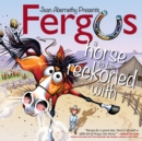 Image for Fergus: A Horse to be Reckoned with