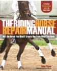 Image for Riding Horse Repair Manual: Not the Horse You Want? Create Him from What You Have