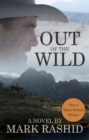 Image for Out of the Wild: A Novel