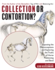 Image for Collection or Contortion?: Exposing the Misconceptions and Exploring the Truths of Horse Positioning and Bend