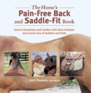 Image for Horse&#39;s Pain-free Back and Saddle-fit Book: Ensure Soundness and Comfort With Back Analysis and Correct Use of Saddles and Pads
