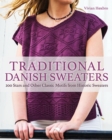 Image for Traditional Danish sweaters  : 200 stars and other classic motifs from historic sweaters
