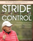 Image for Stride Control : Exercises to Improve Rideability, Adjustability and Performance