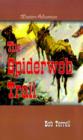Image for The Spiderweb Trail