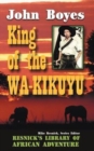 Image for King of the Wa-Kikuyu