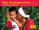 Image for Our grandparents  : a global album