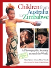 Image for Children from Australia to Zimbabwe : A Photographic Journey around the World