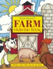 Image for Ralph Masiello&#39;s Farm Drawing Book