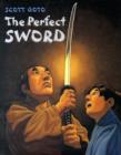 Image for The perfect sword