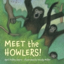 Image for Meet the howlers!