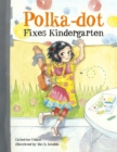 Image for Polka-Dot Fixes Kindergarten