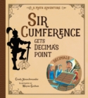 Image for Sir Cumference Gets Decima&#39;s Point