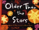 Image for Older than the stars
