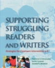 Image for Supporting Struggling Readers and Writers : Strategies for Classroom Intervention 3-6