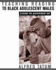 Image for Teaching Reading to Black Adolescent Males
