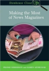 Image for Making the Most of News Magazines