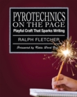 Image for Pyrotechnics on the Page