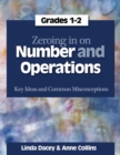 Image for Zeroing In on Number and Operations, Grades 1-2