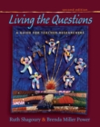 Image for Living the Questions : A Guide for Teacher-Researchers